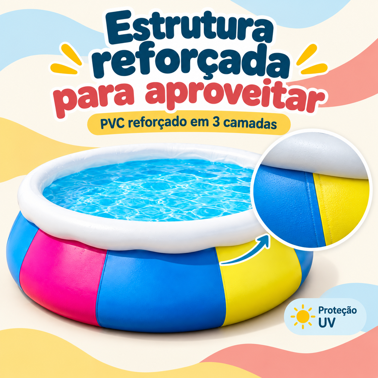 Piscina com PVC reforçado em 3 camadas e proteção UV